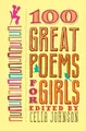 100 Great Poems for Girls (Taschenbuch)