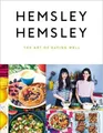 Melissa Hemsley Jasmine Hemsley The Art of Eating Well (Gebundene Ausgabe)