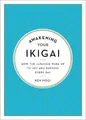 Ken Mogi Awakening Your Ikigai (Gebundene Ausgabe) (US IMPORT)
