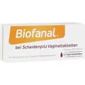 BIOFANAL bei Scheidenpilz 100 000 I.E. Vaginaltab. 12 St. PZN 16011158