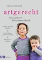 artgerecht - Das andere Kleinkinderbuch: Gefühle li... | Buch | Zustand sehr gut