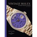 Vintage Rolex New Edition von David Silver of the Vintage Watch Company / HarperCollins Publishers / Buch