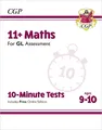 CGP Books 11+ GL 10-Minute Tests: Maths - Ages (Mixed Media Product) (US IMPORT)
