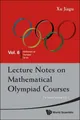 Jiagu Xu Lecture Notes On Mathematical Olympiad Course (Taschenbuch) (US IMPORT)