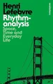 Henri Lefebvre Rhythmanalysis (Taschenbuch) Bloomsbury Revelations