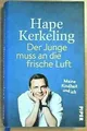 Der Junge muss an die frische Luft -v. Hape Kerkeling - Zustand SEHR GUT!