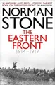 Norman Stone The Eastern Front 1914-1917 (Taschenbuch) (US IMPORT)