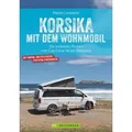 Korsika mit dem Wohnmobil