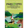 FRED & OTTO unterwegs in der Sächsischen Schweiz und Dresden