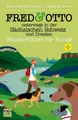 Reiseführer FRED & OTTO unterwegs in der Sächsischen Schweiz und Dresden Wanderfüh Mark Schulze Steinen, Nadja Zivkovic