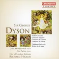 Sir George Dyson Violin Concerto, Children's Suite After Walter De La Mare (CD)