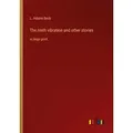 The ninth vibration and other stories von L. Adams Beck / Outlook Verlag / Taschenbuch