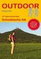 Schwäbische Alb Der Weg ist das Ziel Bd.338 Outdoor Handbuch Stein Wanderführer