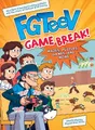 FGTeeV: Game Break!, FGTeeV