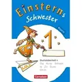 Einsterns Schwester - Erstlesen 1. Jahrgangsstufe. Buchstabenheft 4. Bayern 2014