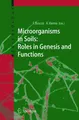 Microorganisms in Soils: Roles in Genesis and Functions | Ajit Varma (u. a.)
