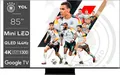 TCL 85C803GX1 Mini-LED-Fernseher (214 cm/85 Zoll, 4K Ultra HD, Android TV, Google TV, Smart-TV)