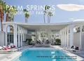 Palm Springs: A Modernist Paradise by Tim Street-Porter [Hardback]