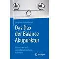 Das Dao der Balance Akupunktur