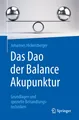 Das Dao der Balance Akupunktur Johannes Hickelsberger