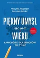 Piękny umysł nie ma wieku (Piekny umysł nie ma wieku)