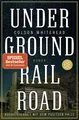 Belletristik Underground Railroad Roman Colson Whitehead
