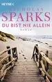 Du bist nie allein | Nicholas Sparks | deutsch | The Guardian