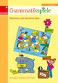 Grammatikspiele: 1. / 2. Schuljahr Wortarten und Satzarten üben (Lernspiele für den Deutschunterricht: Rechtschreiben, Grammatik und Leseförderung)
