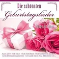 Die Schönsten Geburtstagslieder von Various | CD | Zustand sehr gut