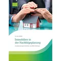 Immobilien in der Nachfolgeplanung von Dr. Ulrich Möhrle/ Ulrich Möhrle / DATEV eG / Taschenbuch