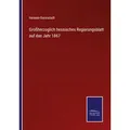 Großherzoglich hessisches Regierungsblatt auf das Jahr 1867 / Outlook / Taschenbuch