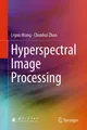 Hyperspectral Image Processing Chunhui Zhao