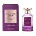 ABERCROMBIE & FITCH AUTHENTIC NIGHT POUR FEMME 100ML EDP SPRAY BRANDNEU & VER...
