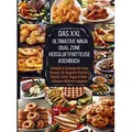 Das XXL Ultimative Ninja Dual Zone Heißluftfritteuse Kochbuch
