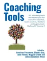 Coaching Tools: 101 coaching tools and techniques for executive coaches, team coaches, mentors and supervisors : WeCoach! Volume 2 (Wecoach!, 2, Band 2)