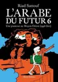L'Arabe du futur 6 Riad Sattouf