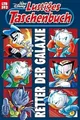 Lustiges Taschenbuch: Band 592 - Retter der Galaxie
