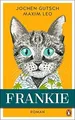 Frankie  von Gutsch, Jochen | Buch | Zustand sehr gut