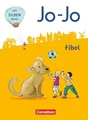 Jo-Jo Fibel 1. Schuljahr - Allgemeine Ausgabe - Neubearbeitung 2016. Fibel