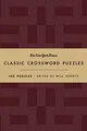 The New York Times Classic Crossword Puzzles (Cranberry and Gold): 100 Puzzles Edited by Will Shortz