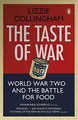 The Taste of War: World War Two and the Battle for ... | Buch | Zustand sehr gut