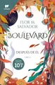 Boulevard Despues de el Libro 2 | Flor M. Salvador | spanisch