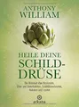 Heile deine Schilddrüse: Die Wahrheit über Hashimoto, Üb... | Buch | Zustand gut