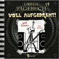 Gregs Tagebuch 17 - Voll aufgedreht!