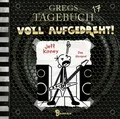 Gregs Tagebuch 17 - Voll aufgedreht! . Hörspiel.