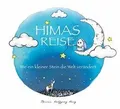 Himas Reise: Wie ein kleiner Stein die Welt veränder... | Buch | Zustand wie neu