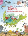 Die Olchis aus Schmuddelfing: Lustiges, freches Bilderbuch-Abenteuer für Kinder ab 4 Jahren.