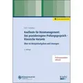 Kaufleute für Büromanagement: Das praxisbezogene Prüfungsgespräch - klassische Variante