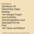 Gästebuch 30. Geburtstag: happy birthday | mit witzigen Fragen  zum Ausfüllen