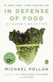 Michael Pollan In Defense of Food (Taschenbuch) (US IMPORT)
